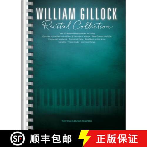 William Gillock Recital Collection: Intermediate to Advanced Level - Piano Sheet Music Book with Ove [9781495080289]