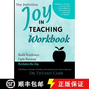 【3-4周达】The Definitive Joy in Teaching Workbook: A Workbook and Guide to Facilitate an Examination... [9780999866627]