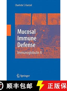 【3-4周达】Mucosal Immune Defense: Immunoglobulin a [9781441944276]