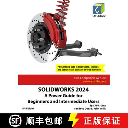 【3-4周达】SOLIDWORKS 2024: A Power Guide for Beginners and Intermediate Users [9789394074729]