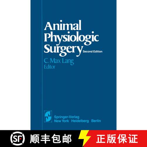 【3-4周达】Animal Physiologic Surgery (Second Edition 1982) [9780387906201]