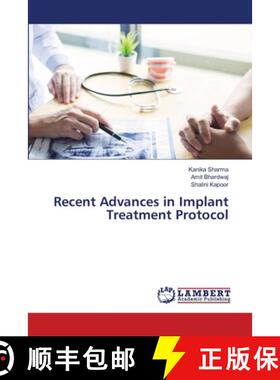 预订 Recent Advances in Implant Treatment Protocol [9786203198706]