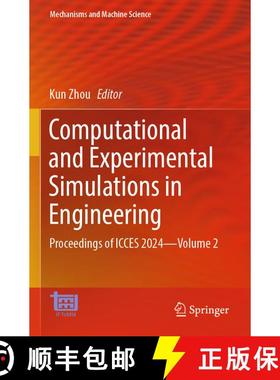 【3-4周达】Computational and Experimental Simulations in Engineering: Proceedings of ICCES 2024—Volu... [9783031774911]