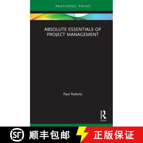 【3-4周达】精装 Absolute Essentials of Project Management [9780367370374]