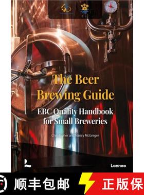 【3-4周达】The Beer Brewing Guide : The EBC Quality Handbook for Small Breweries [9789401479790]