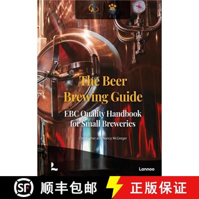 【3-4周达】The Beer Brewing Guide : The EBC Quality Handbook for Small Breweries [9789401479790]