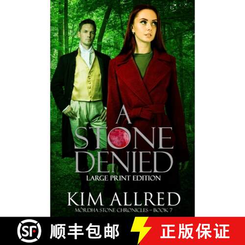 【3-4周达】A Stone Denied: A Time Travel Romantic Adventure Large Print [9781953832177]