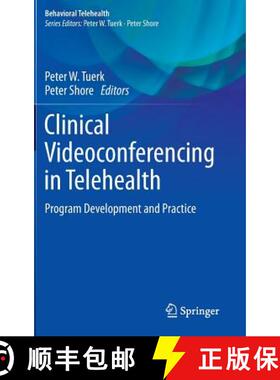 【3-4周达】Clinical Videoconferencing in Telehealth : Program Development and Practice [9783319087641]
