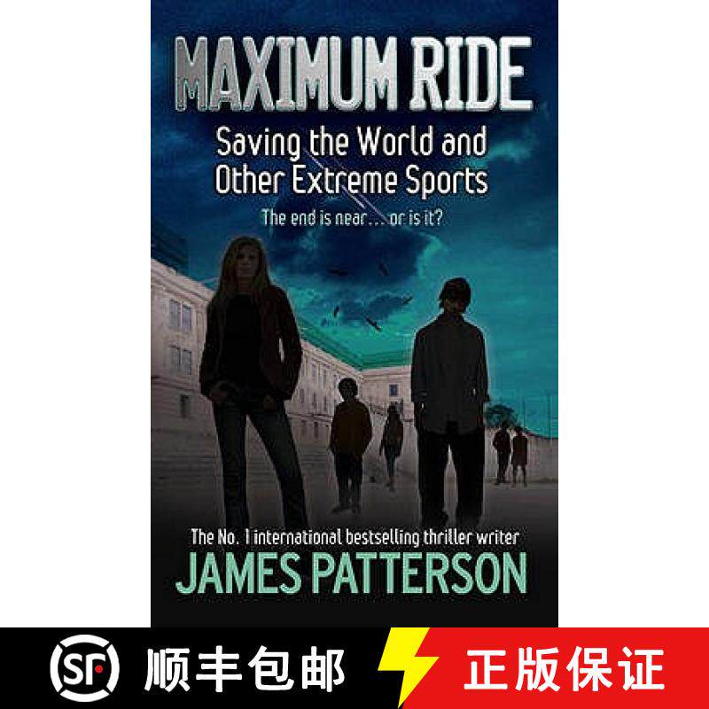【3-4周达】Maximum Ride: Saving the World and Other Extreme Sports [9780755322022]