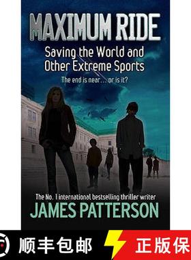 【3-4周达】Maximum Ride: Saving the World and Other Extreme Sports [9780755322022]