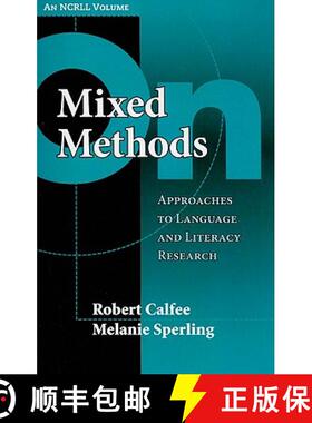 【3-4周达】On Mixed Methods: Approaches to Language and Literacy Research (an NCRLL Volume) [9780807750933]