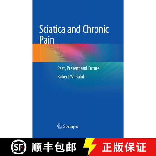 【3-4周达】Sciatica and Chronic Pain: Past, Present and Future [9783030067410]