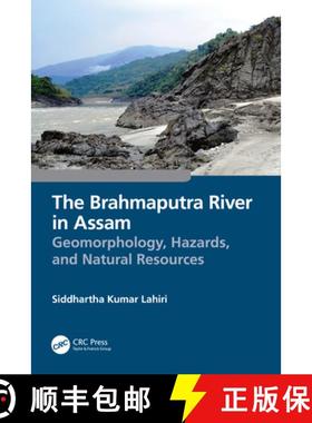 【3-4周达】The Brahmaputra River in Assam: Geomorphology, Hazards, and Natural Resources [9781032298535]