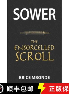 预订 Apollon Sower and the Ensorcelled Scroll [9781989161203]
