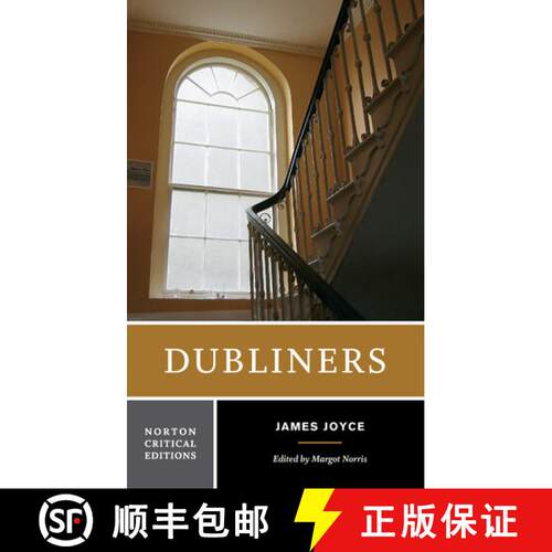 【3-4周达】Dubliners: A Norton Critical Edition (First Edition) [9780393978513]