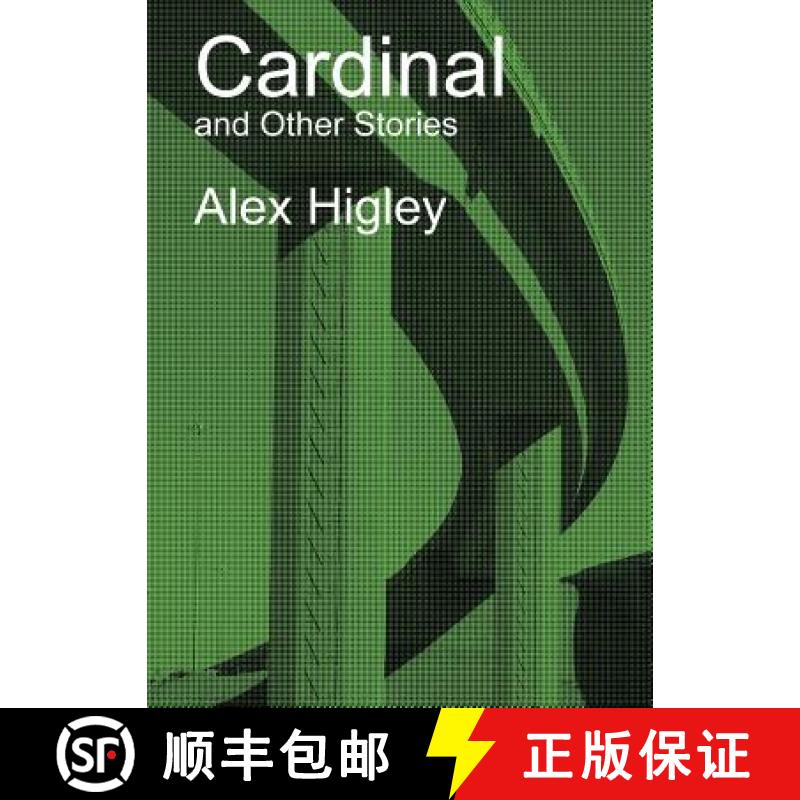 【3-4周达】Cardinal and Other Stories [9780996717526]