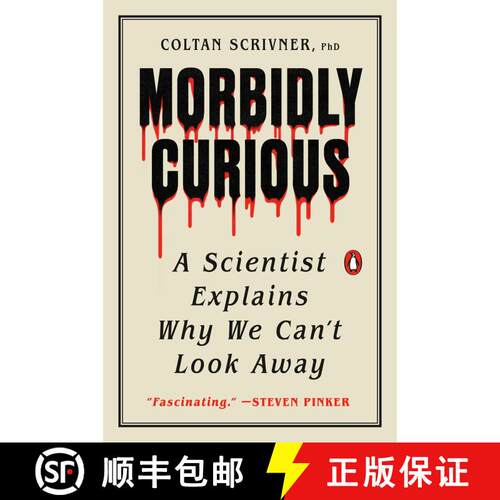 【3-4周达】Morbidly Curious: A Scientist Explains Why We Can't Look Away [9780143137344]