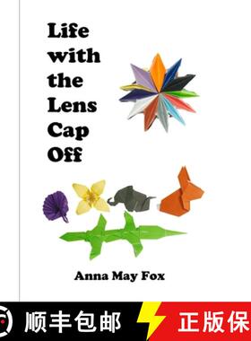 【3-4周达】Life With The Lens Cap Off [9781291255966]
