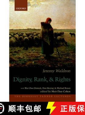【3-4周达】Dignity, Rank, and Rights [9780199915439]