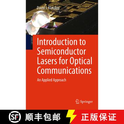 【3-4周达】Introduction to Semiconductor Lasers for Optical Communications : An Applied Approach (Sof... [9781493940523]