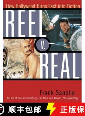 【3-4周达】Reel V. Real : How Hollywood Turns Fact into Fiction [9780878332687]
