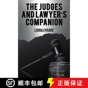 【3-4周达】The Judges and Lawyer's Companion [9781387100378]
