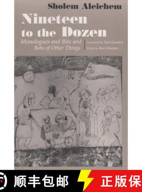 【3-4周达】Nineteen to the Dozen – Monologues and Bits and Bobs of Other Things [9780815606345]