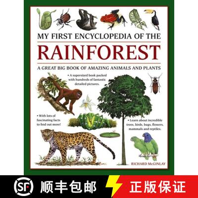 【3-4周达】My First Encyclopedia of the Rainforest: A Great Big Book of Amazing Animals and Plants [9781861478481]