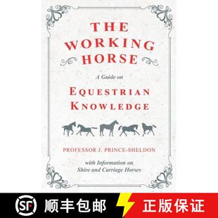 Shire Guide Horse The and Information Carriage... Knowledge Working with 3周达 9781528707985 Equestrian