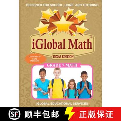 【3-4周达】iGlobal Math, Grade 7 Texas Edition: Power Practice for School, Home, and Tutoring [9781944346522]