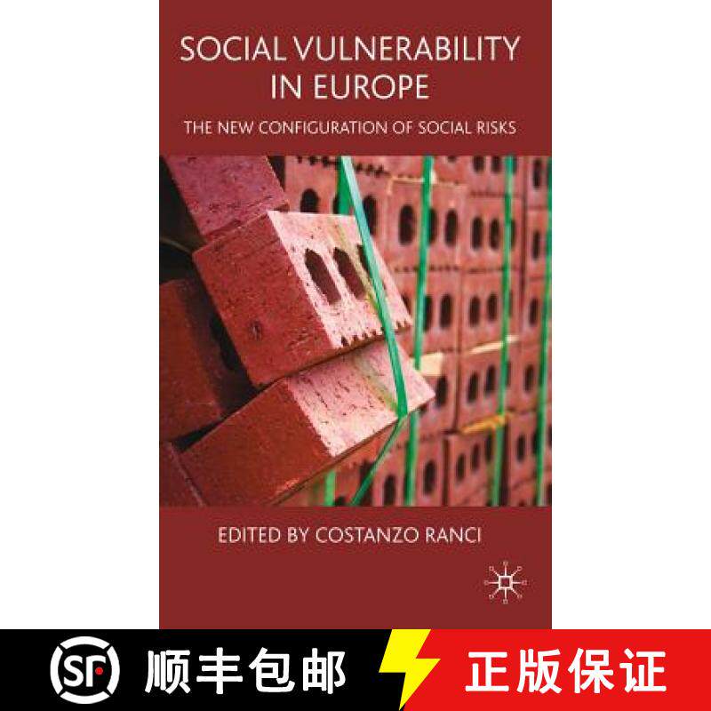 【3-4周达】Social Vulnerability in Europe : The New Configuration of Social Risks [9780230580916]
