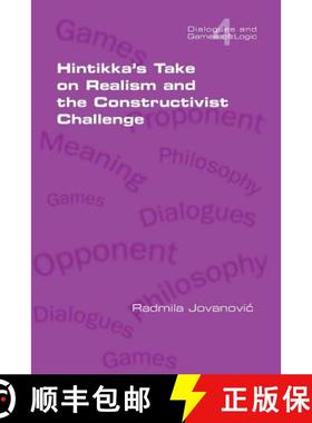 【3-4周达】Hintikka's Take on Realism and the Constructivist Challenge [9781848901940]