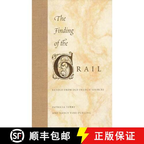 预订 Finding of the Grail: Retold from Old French Sources: Retold from Old French Sources [9780813024882]