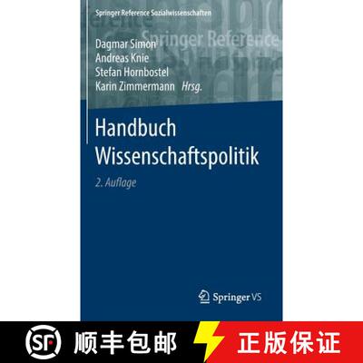 【3-4周达】Handbuch Wissenschaftspolitik (2., vollständig bearbeitete Aufl. 2016) (2., vollständig ... [9783658054540]