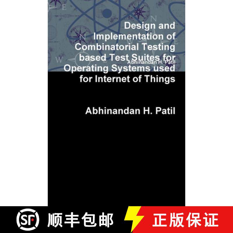 【3-4周达】Design and Implementation of Combinatorial Testing based Test Suites for Operating Systems... [9780359818020]