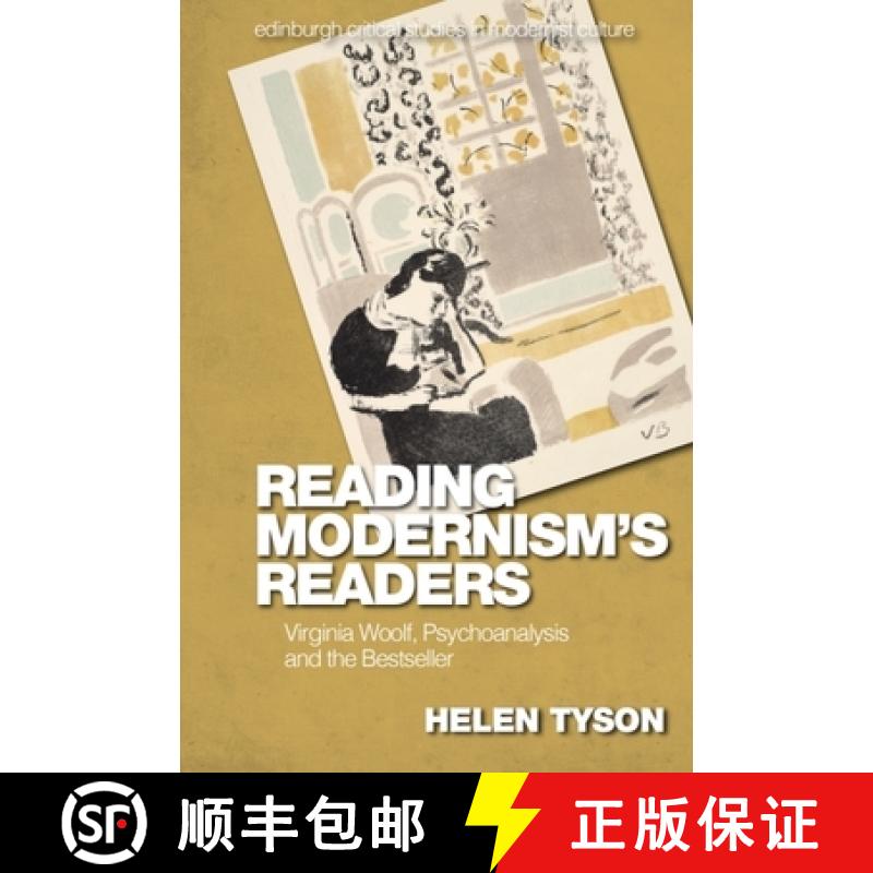 【3-4周达】Reading Modernism's Readers: Virginia Woolf, Psychoanalysis and the Bestseller [9781399522106] - 实物图