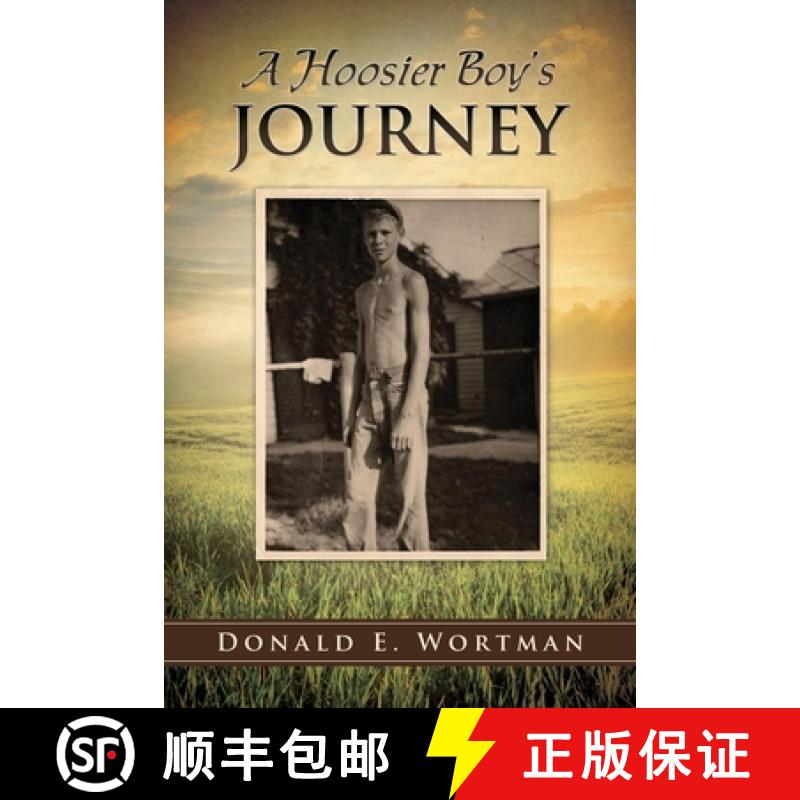 【2-3周达】A Hoosier Boy's Journey [9781545629635]