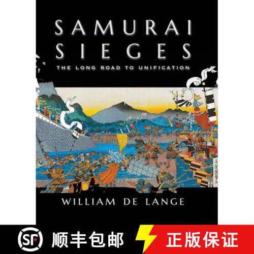 【3-4周达】Samurai Sieges: The Long Road to Unification [9789492722430]
