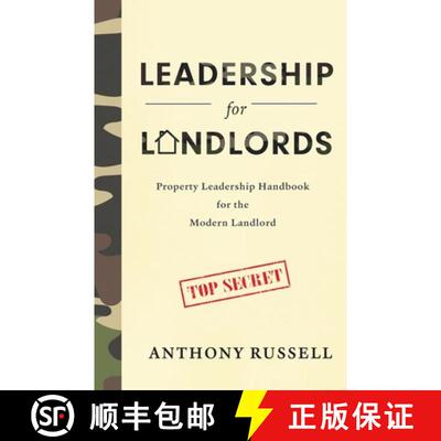 【3-4周达】Leadership for Landlords: Property Leadership Handbook for the Modern Landlord [9780578926667]