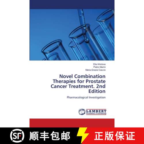 【3-4周达】Novel Combination Therapies for Prostate Cancer Treatment. 2nd Edition: Pharmacological In... [9786209025532]