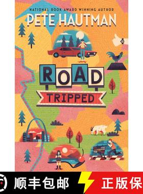 【3-4周达】Road Tripped (Reprint) (Reprint) [9781534405912]
