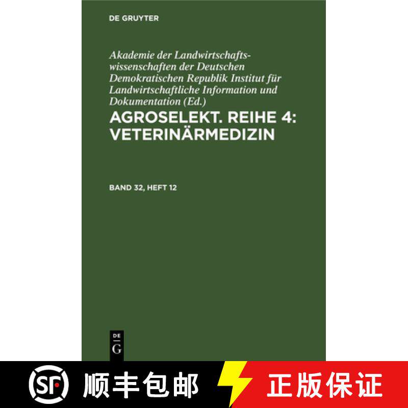 预订 Agroselekt. Reihe 4: Veterinärmedizin. Band 32, Heft 12 [9783112595596]