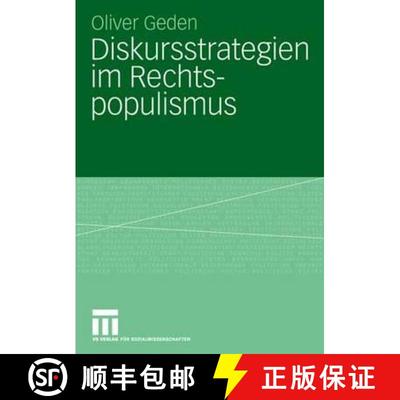 【3-4周达】Diskursstrategien im Rechtspopulismus : Freiheitliche Partei Österreichs und Schweizerisc... [9783531151274]