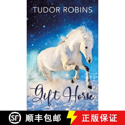 【3-4周达】Gift Horse: An all-ages, horsey, holiday novella [9781990802294]