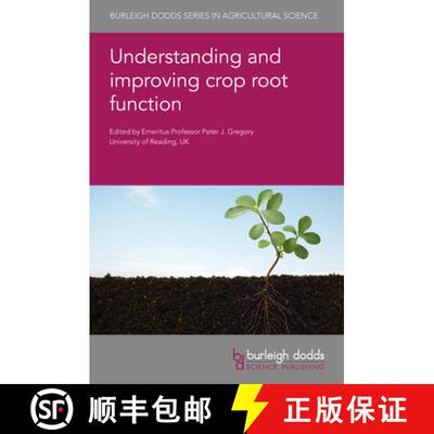 【3-4周达】Understanding and Improving Crop Root Function [9781786763600]