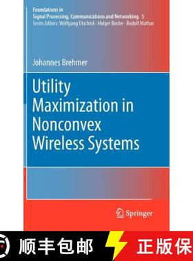【3-4周达】Utility Maximization in Nonconvex Wireless Systems [9783642174377]