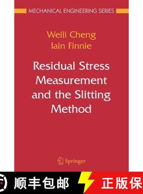 【3-4周达】Residual Stress Measurement and the Slitting Method [9781441942418]