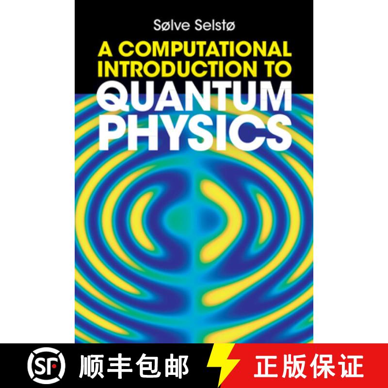 【3-4周达】A Computational Introduction to Quantum Physics [9781009389631]