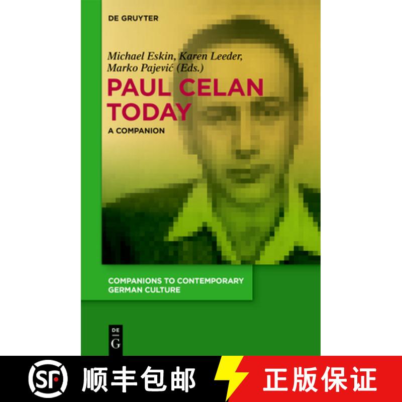 【3-4周达】Paul Celan Today: A Companion [9783110653403]