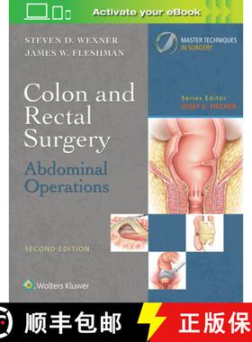 【3-4周达】Colon and Rectal Surgery: Abdominal Operations [9781496347237]
